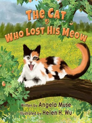 cover image of The Cat Who Lost His Meow